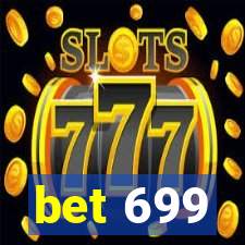 bet 699